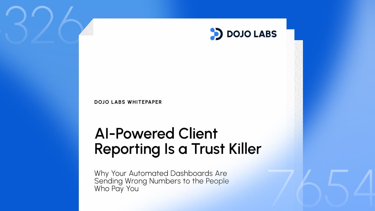 AI-Powered Client Reporting Is a Trust Killer